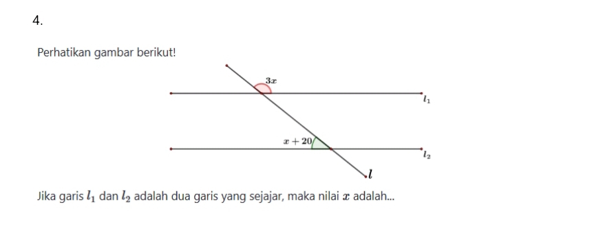 Perhatikan gambar berikut!
Jika garis l_1 dan l_2 adalah dua garis yang sejajar, maka nilai æ adalah...