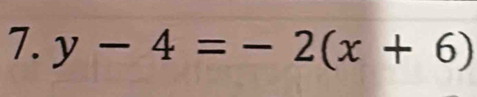 y-4=-2(x+6)