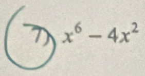 x^6-4x^2