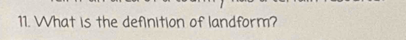 What is the definition of landform?