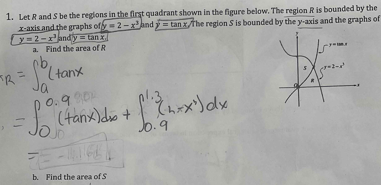 Solved: Let R and S be the regions in the first quadrant shown in the ...