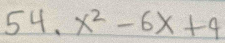 54.x^2-6x+4