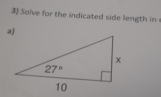 Solve for the indicated side length in