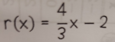 r(x)= 4/3 x-2