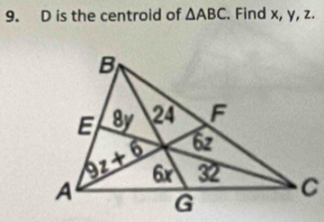 D is the centroid of △ ABC. Find x, y, z.