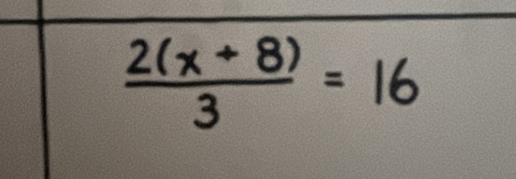 2(3+ ª) = 16