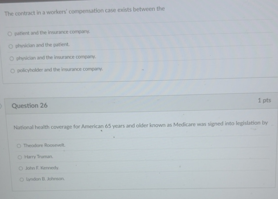 Solved: The contract in a workers' compensation case exists between the ...