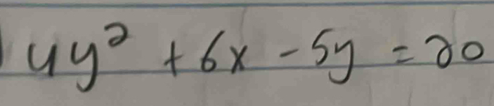 4y^2+6x-5y=20