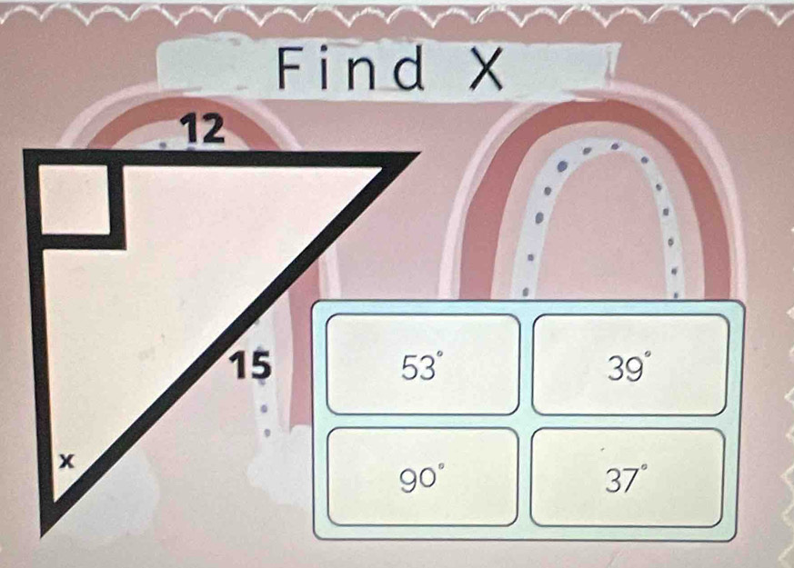 Find X
39°
37°