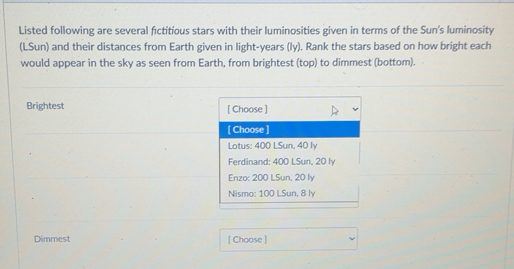 Solved: Listed following are several fictitious stars with their ...