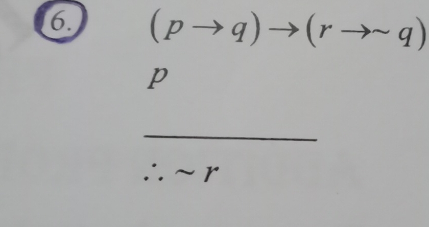 (pto q)to (rto sim q)
p
_
∴ sim r