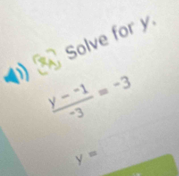 180 Solve for y
y=