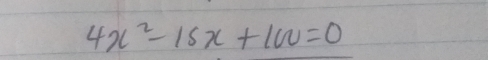 4x^2-15x+100=0