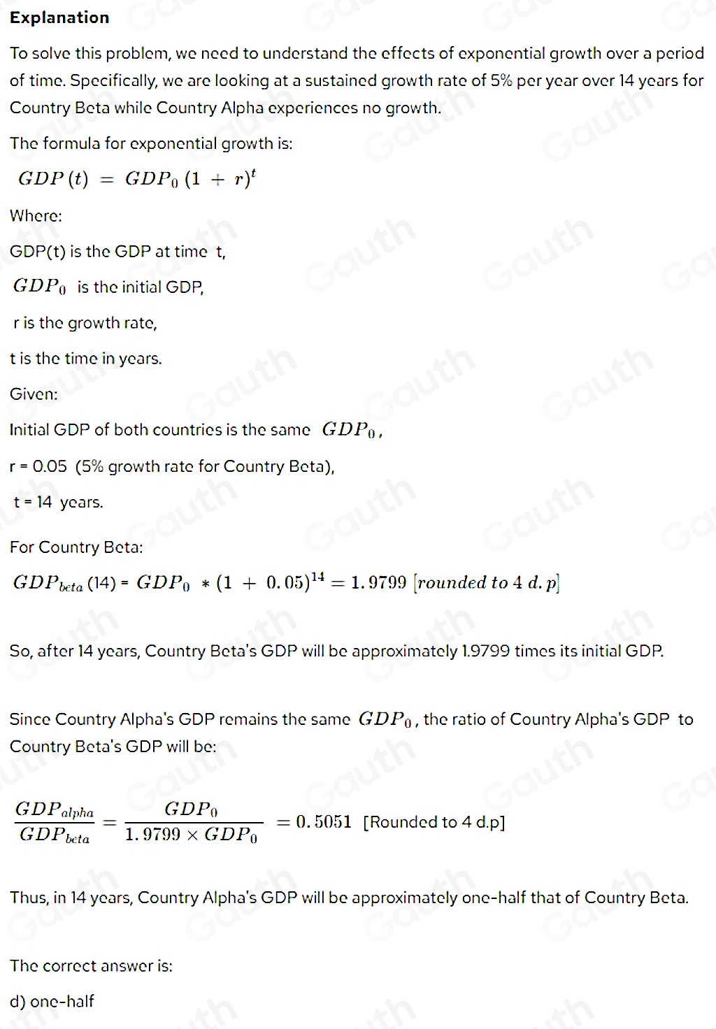 Solved: Country Alpha and Country Beta initially have the same real GDP ...