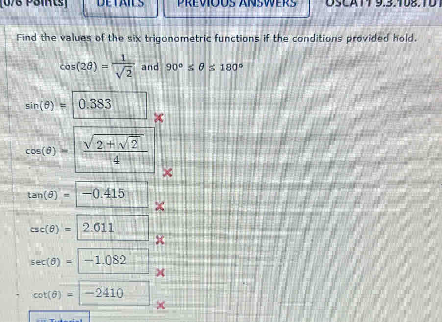 Solved: DETAILS OSCATT 9.3.108.10 Find the values of the six ...