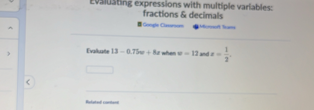 Solved: Evaluating expressions with multiple variables: fractions ...