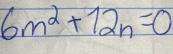 6m^2+12n=0