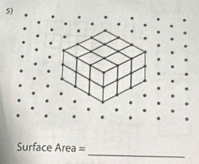 5 
_
Surface Area =