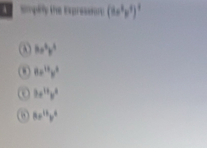 (is^3y^3)^3
ho^6b^4
8x^(18)y^6
2x^(16)y^8
8x^(15)y^6