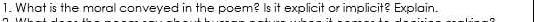 What is the moral conveyed in the poem? Is it explicit or implicit? Explain.