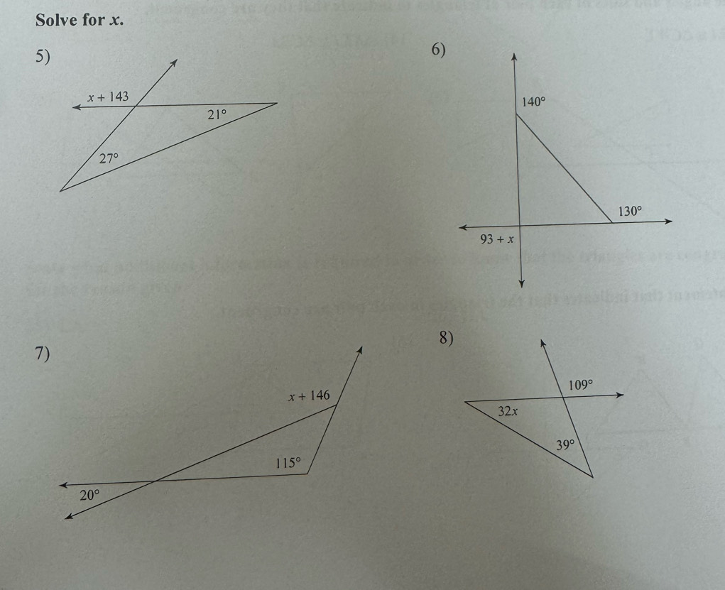 Solve for x.
6
8)
7)
x+146
115°
20°