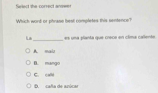 Solved: Select the correct answer Which word or phrase best completes ...