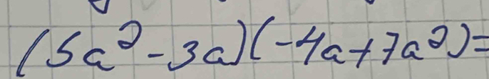 (5a^2-3a)(-4a+7a^2)=