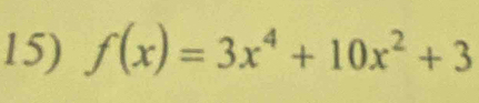 f(x)=3x^4+10x^2+3