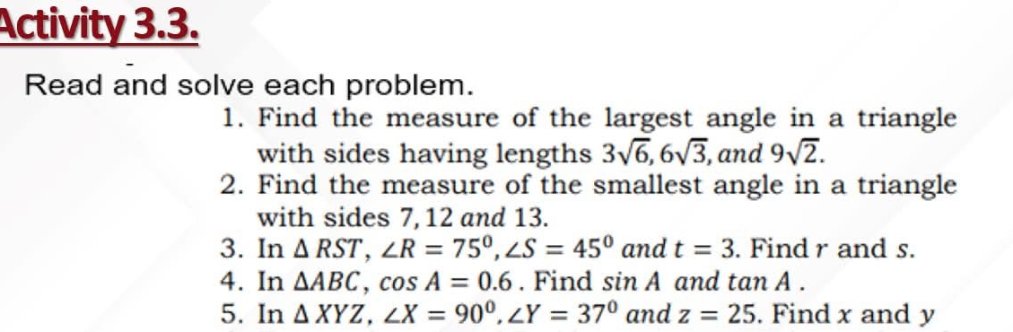 Solved: Activity 3.3. Read and solve each problem. 1. Find the measure ...