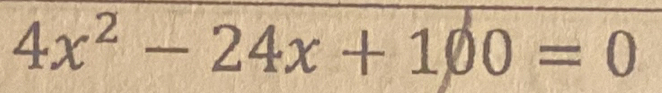 4x^2-24x+100=0