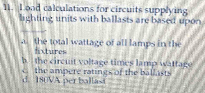 Solved: Load calculations for circuits supplying lighting units with ...