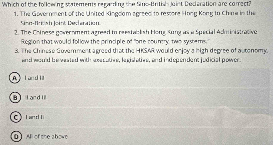Solved: Which of the following statements regarding the Sino-British ...