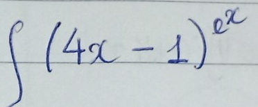 ∈t (4x-1)^e^x