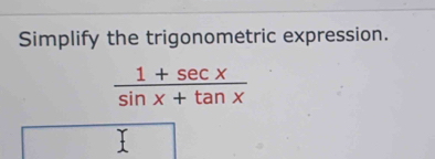 Simplify the trigonometric expression.