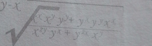 sqrt(frac x^3y^2+y^3yzx^4)x^2y^3+y^4x^2