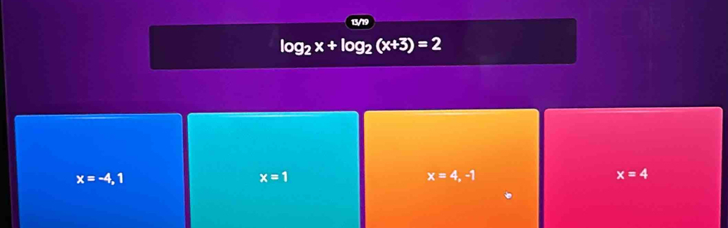 log _2x+log _2(x+3)=2
x=-4,1
x=1
x=4,-1
x=4