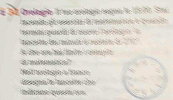 # 3º Orologio Il tuo orologío segna le 15:00, Stai 
Cecendo gli esercizi di matemática e quando 
termini guerdi di nuovo l'orelo gio :l 
ancelle dei minuli à ruclets di 2' 
A che ore hai fínito i compit 
di matemalice? 
Nallorologio a fíanco 
disegna le lancette che 
indicano quesle ora