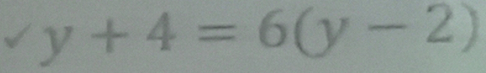 vy+4=6(y-2)