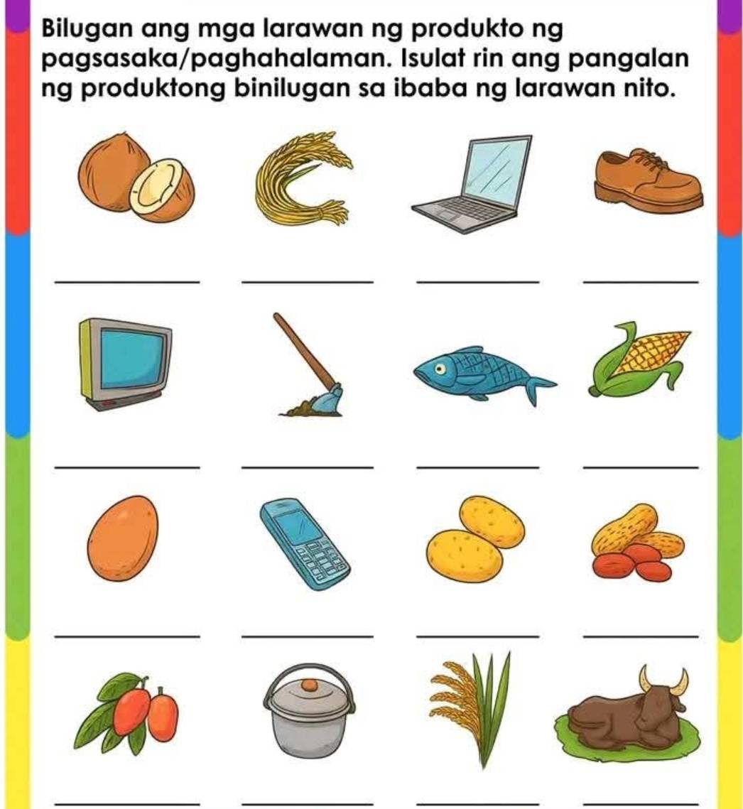 Solved: Bilugan ang mga larawan ng produkto ng pagsasaka/paghahalaman ...