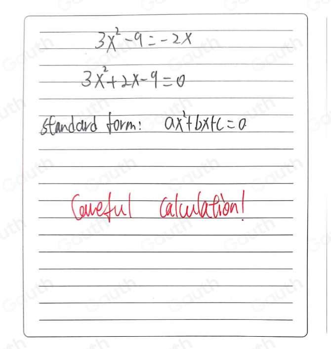 Solved: Write the quadratic equation in standard form: 3x^2-9=-2x [Math]