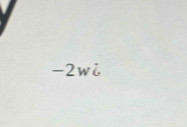 ∠ 2wi
=