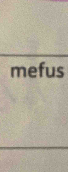 mefus