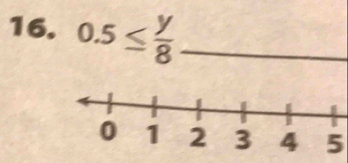 0.5≤  y/8  _ 
5