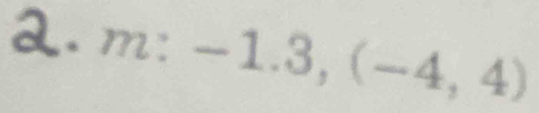 17 ||. -1.3,(-4,4)