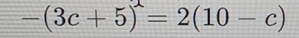 -(3c+5)^lambda =2(10-c)