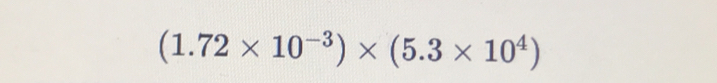 (1.72* 10^(-3))* (5.3* 10^4)