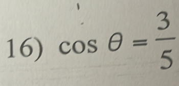 cos θ = 3/5 