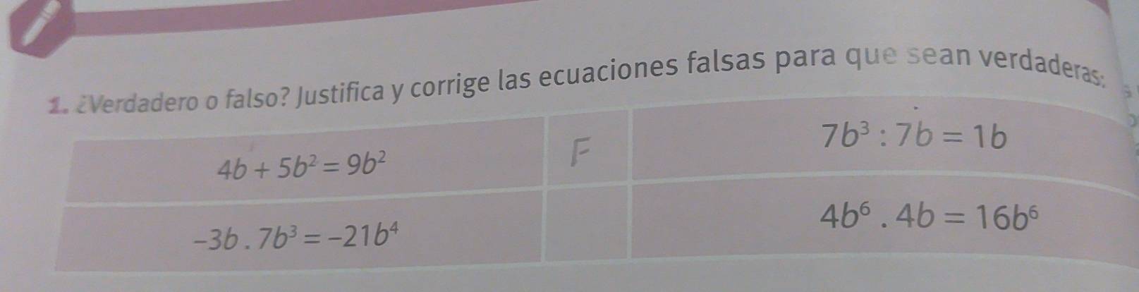 cuaciones falsas para que sean verdaderas