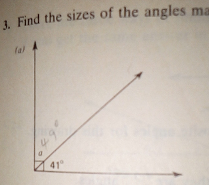 Find the sizes of the angles m
(a)
a
41°