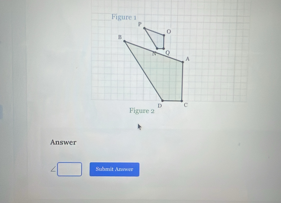 Figure 1 
Answer 
Submit Answer